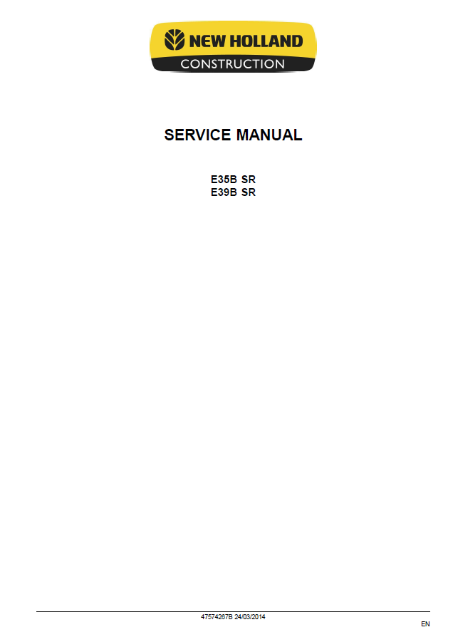 Download New Holland E35B SR E39B SR Excavator Repair Manual - 47574267B PDF