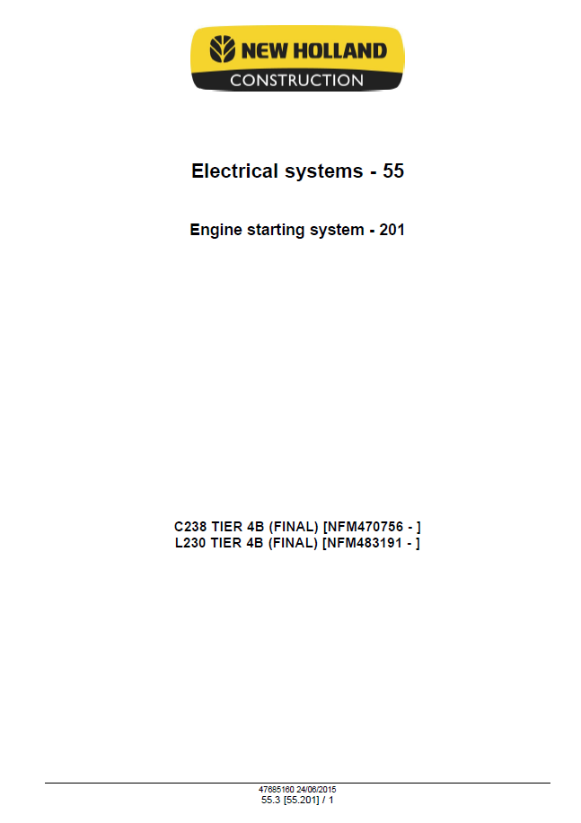 Download New Holland L230 Skid Steer & C238 CTL Manual (Pub. # 47899780)