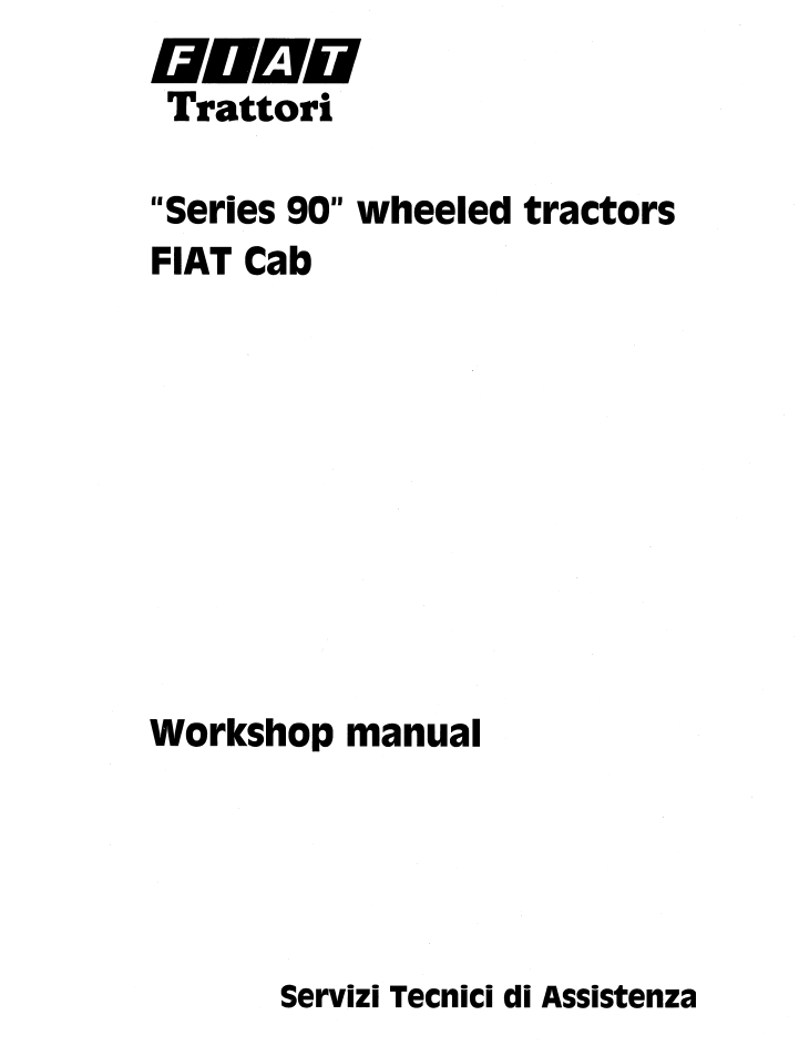 Fiat Series 90 Tractor Cab Service & Repair Manual 06910085 PDF