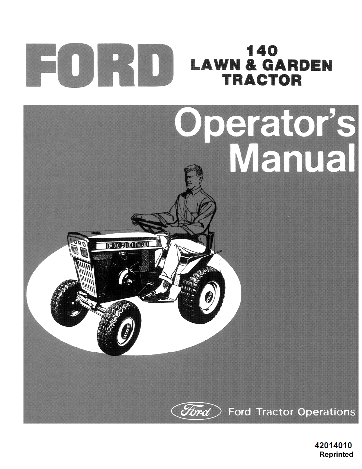 Ford 140 Lawn Garden Tractor Operator Manual 42014010 PDF