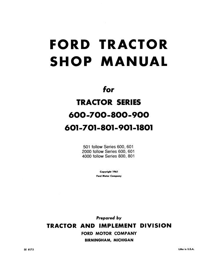 Ford 501 601 701 801 901 Tractor Series Service Manual 40060090