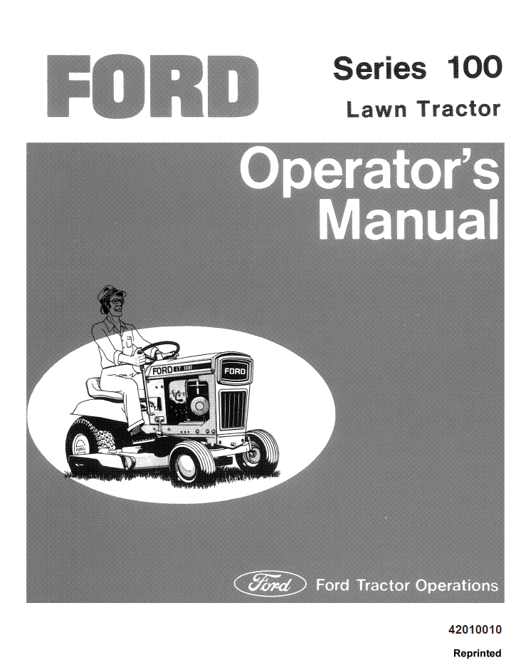 Ford Series 100 Lawn Tractor Operator Manual 42010010 PDF