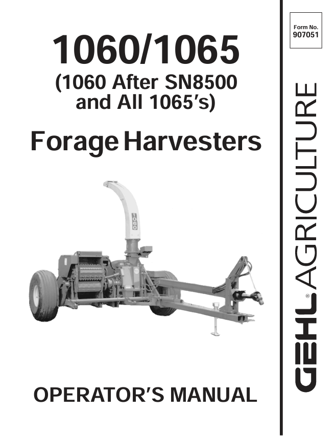 GEHL 1060, 1065 Forage Harvester Operator Manual 907051 PDF Download