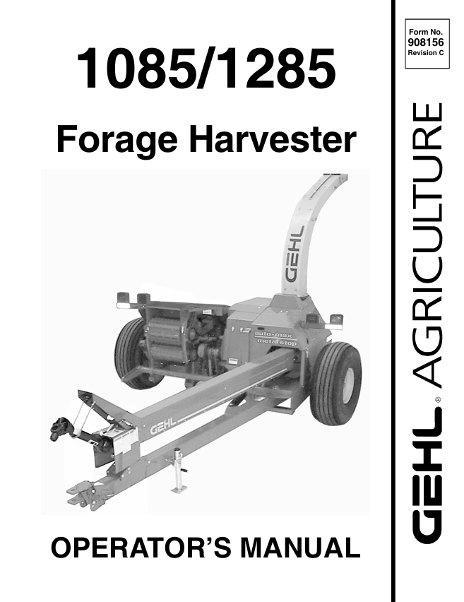 GEHL 1085 & 1285 Forage Harvester Operator Manual 908156 PDF