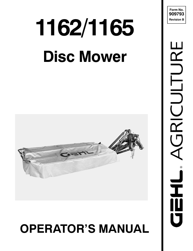 GEHL 1162, 1165 Disc Mower Operator Manual 909793 PDF Download