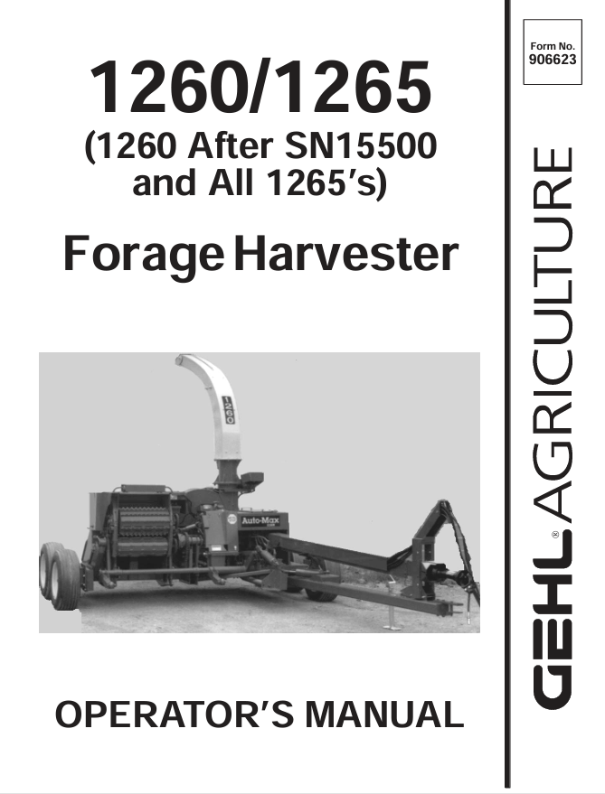 GEHL 1260, 1265 Forage Harvester Operator Manual 906623 PDF Download