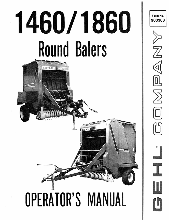 GEHL 1460 & 1860 Round Baler Operator Manual 903308 PDF