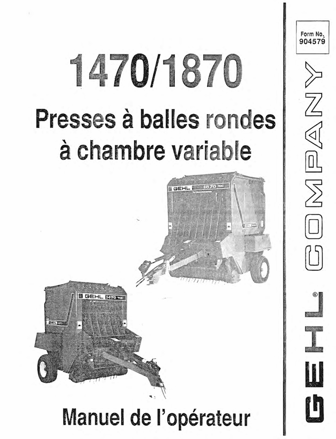 GEHL 1470, 1870 Variable Chamber Round Baler Operator Manual PDF 904579