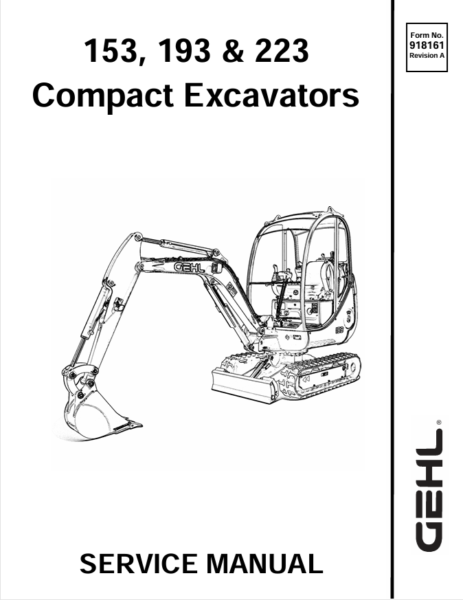GEHL 153, 193, 223 Compact Excavator Service Manual 918161 PDF Download