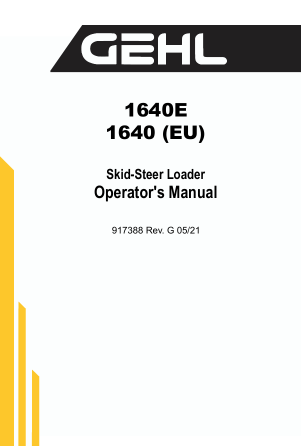 GEHL 1640E & 1640 (EU) Skid-Steer Loader Operator Manual PDF