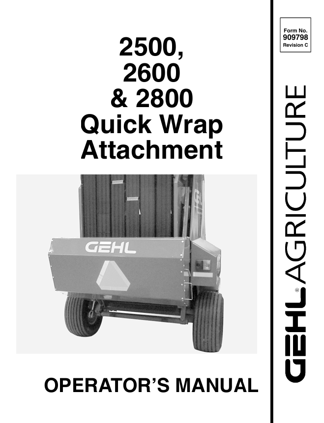 GEHL 2500, 2600 & 2800 Quick Wrap Attachment Operator Manual PDF