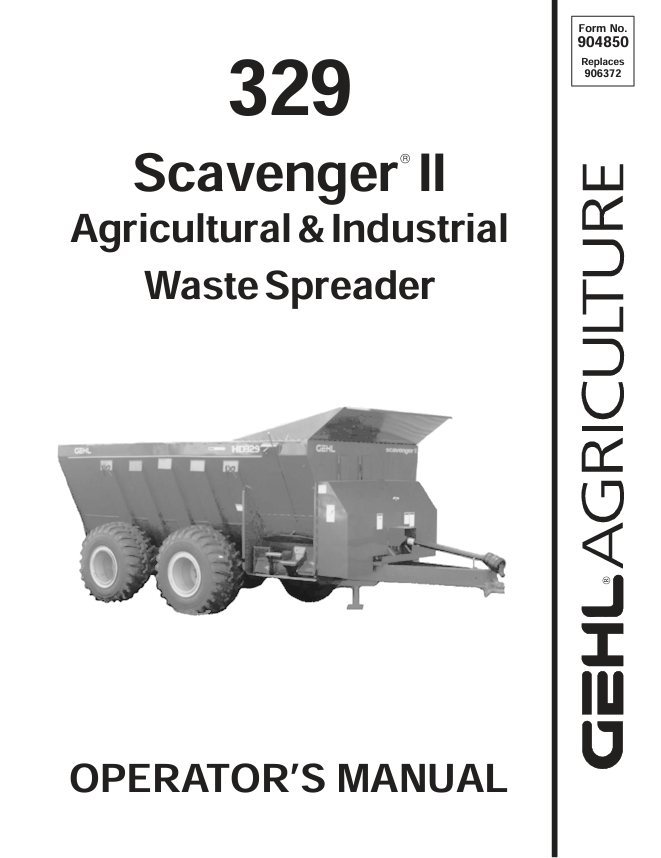 GEHL 329 Scavenger II Agricultural & Industrial Waste Spreader Operator Manual PDF 904850