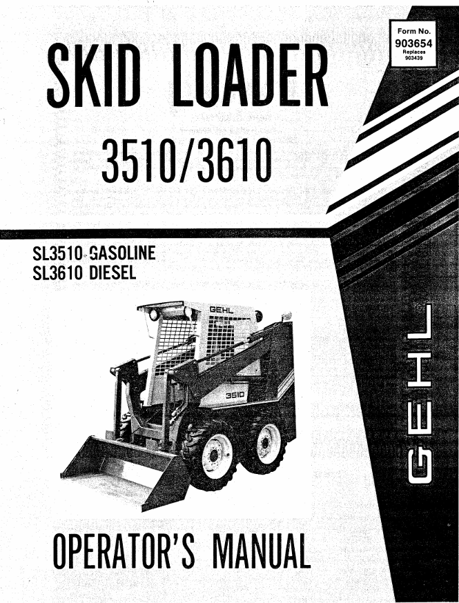 GEHL 3510 & 3610 Skid Loader Operator Manual 903654 PDF Download