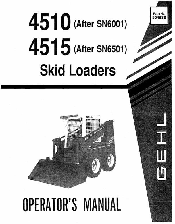 GEHL 4510, 4515 Skid Loader Operator Manual 904586 PDF Download