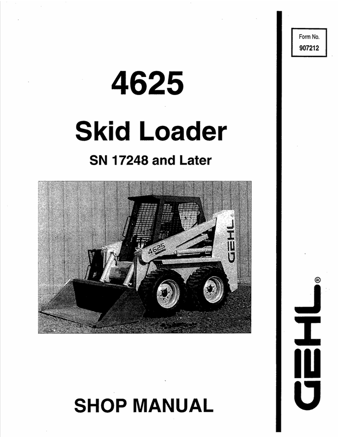 GEHL 4625 Skid Loader Shop Manual 907212 PDF Download