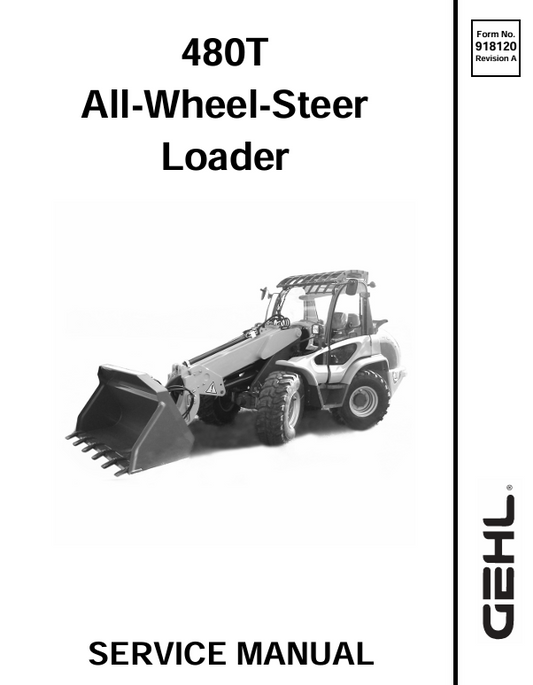 GEHL 480T All Wheel Steer Loader Service Manual 918120 PDF Download