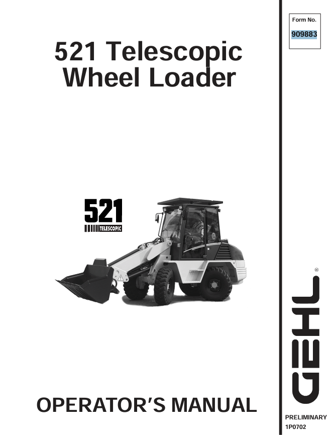GEHL 521 Telescopic Wheel Loader Operator Manual 909883 PDF Download