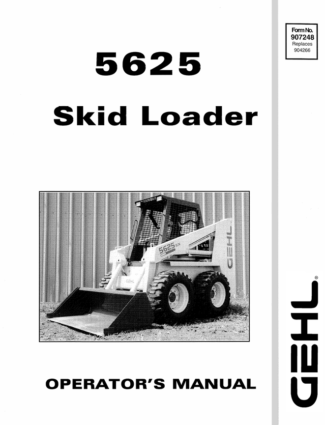GEHL 5625 Skid Loader Operator Manual 907248 PDF Download