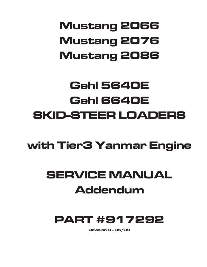 GEHL 5640E & 6640E Mustang 2066, 2076, 2086 Service Manual PDF
