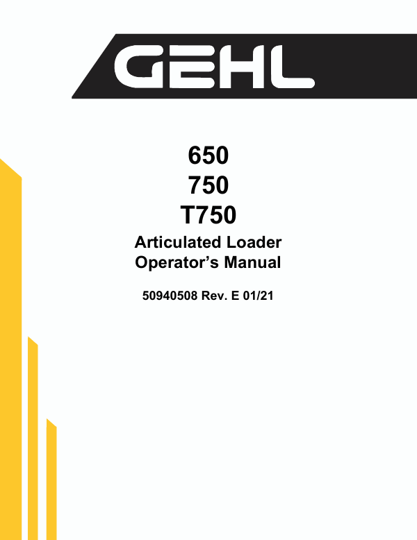 GEHL 650, 750, T750 Articulated Loader Operator Manual PDF Download