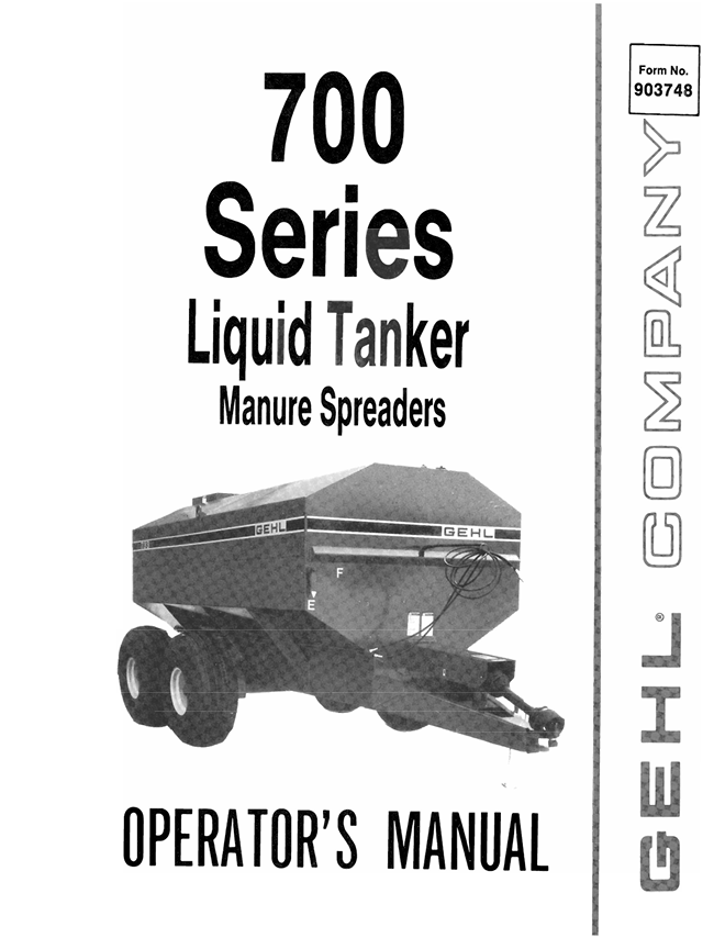 GEHL 700 Series Liquid Tanker Manure Spreader Operator Manual PDF