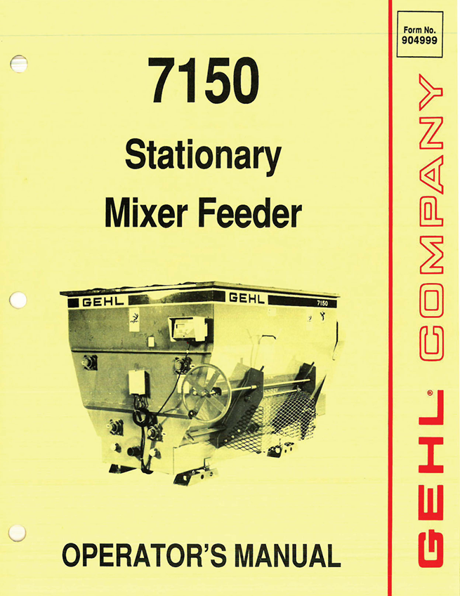 GEHL 7150 Stationary Mixer Feeder Operator Manual 904999 PDF