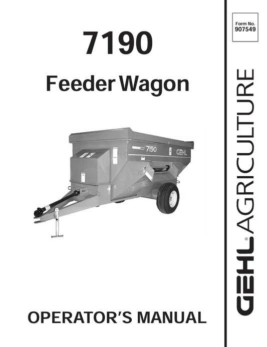 GEHL 7190 Feeder Wagon Operator Manual 907549 PDF Download