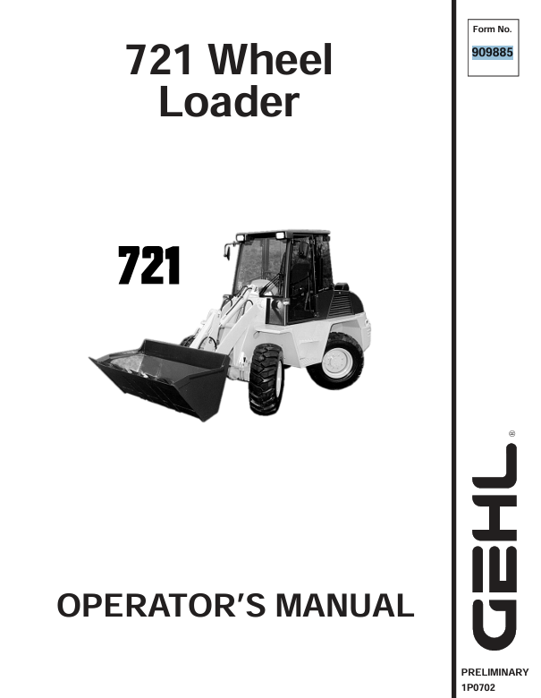GEHL 721 Wheel Loader Operator Manual 909885 PDF Download
