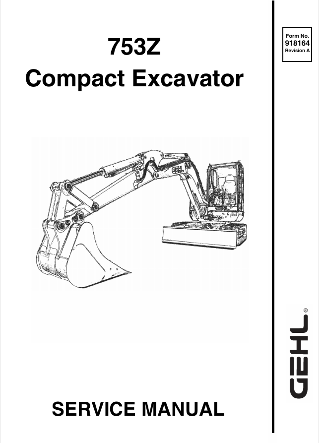 GEHL 753Z Compact Excavator Service Manual 918164 PDF Download