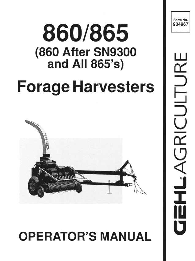 GEHL 860 & 865 Forage Harvester Operator Manual 904967 PDF Download