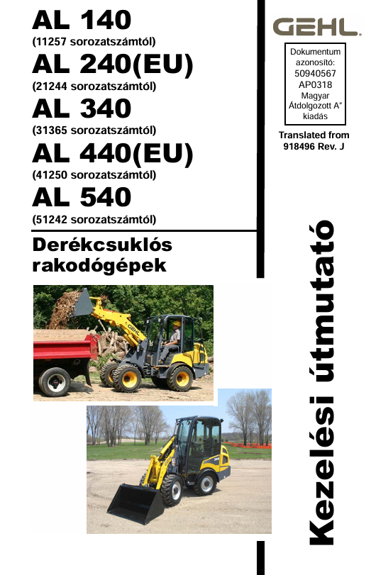 GEHL AL140 AL240 AL340 AL440 AL540 Operator Manual 50940567 PDF