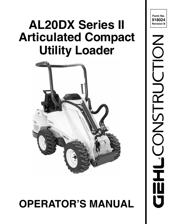 GEHL AL20DX Series II Articulated Compact Utility Loader Operator Manual 918024 PDF