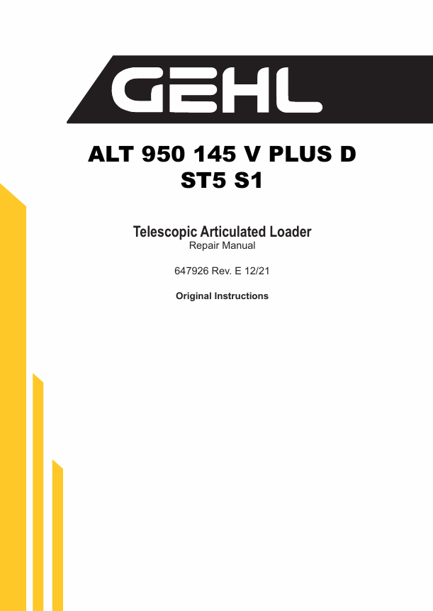 GEHL ALT 950 145 V Plus D ST5 S1 Loader Repair Manual PDF