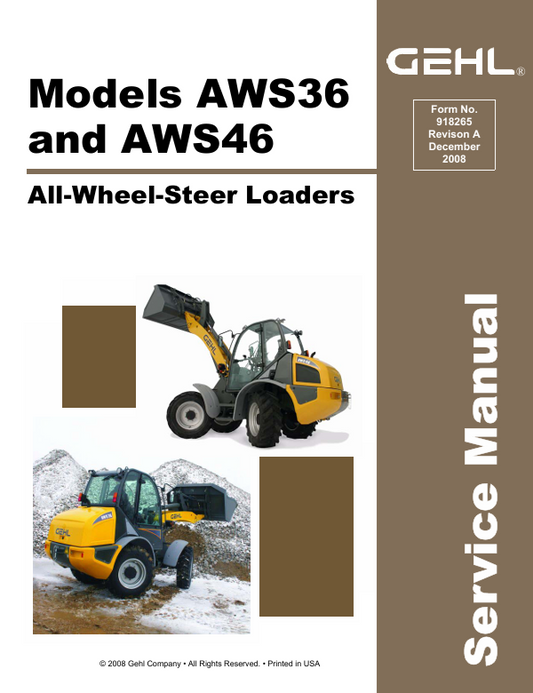 GEHL AWS36 & AWS46 All Wheel Steer Loader Service Manual PDF 918265