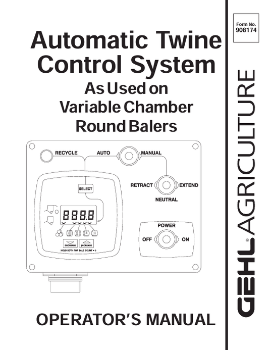 GEHL Automatic Twine Control System Round Baler Operator Manual 908174 PDF