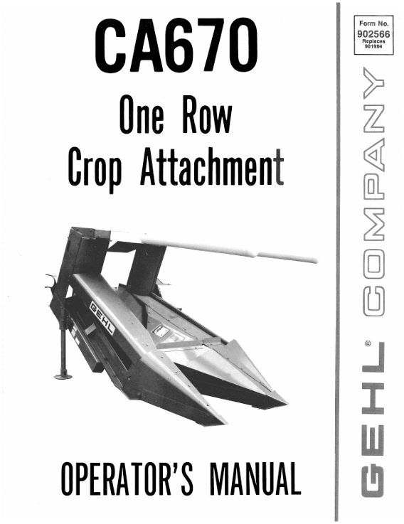 GEHL CA670 One Row Crop Attachment Operator Manual 902566 PDF Download