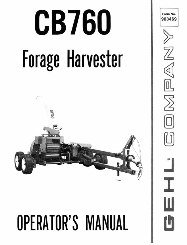 GEHL CB760 Forage Harvester Operator Manual 903469 PDF Download
