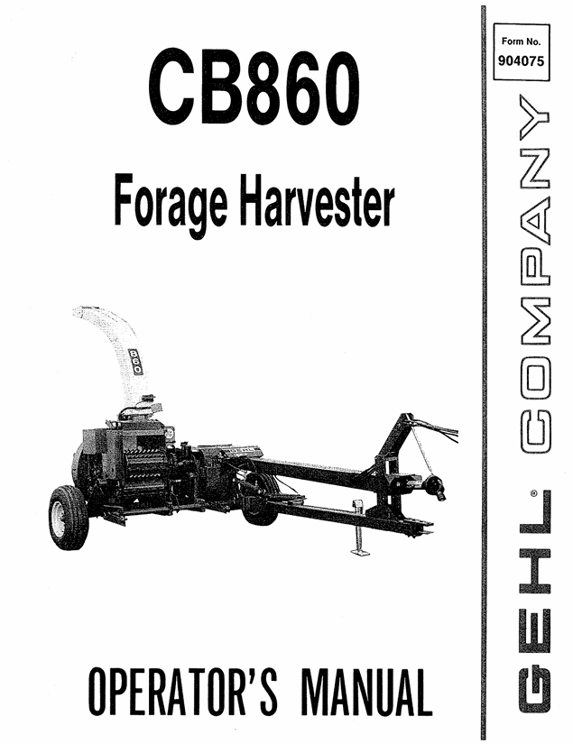 GEHL CB860 Forage Harvester Operator Manual 904075 PDF Download