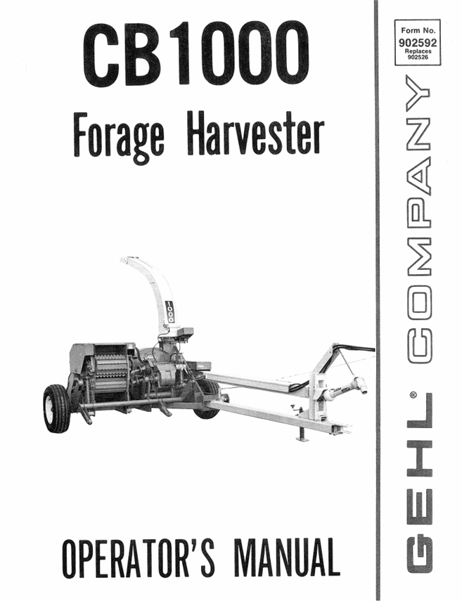 GEHL CB 1000 Forage Harvester Operator Manual 902592 PDF Download