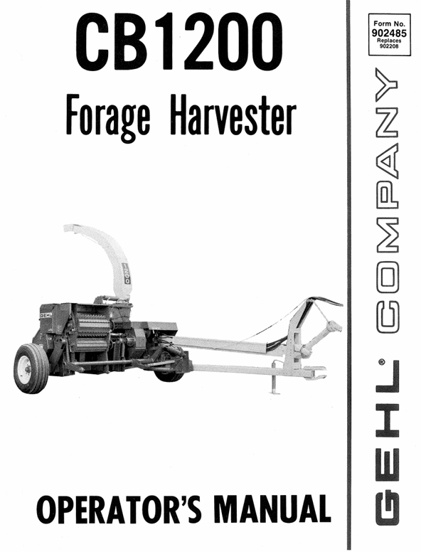 GEHL CB 1200 Forage Harvester Operator Manual 902485 PDF