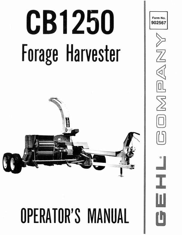 GEHL CB 1250 Forage Harvester Operator Manual 902567 PDF Download