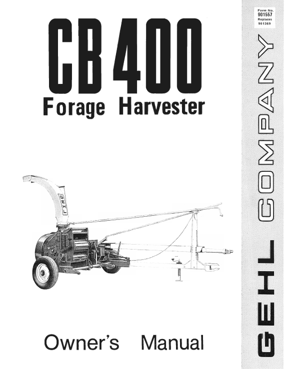 GEHL CB 400 Forage Harvester Owner Manual 901557 PDF Download