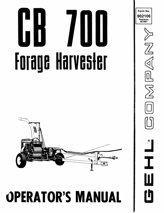 GEHL CB 700 Forage Harvester Operator Manual 902106 PDF Download