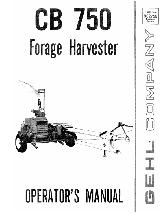 GEHL CB 750 Forage Harvester Operator Manual 902758 PDF Download