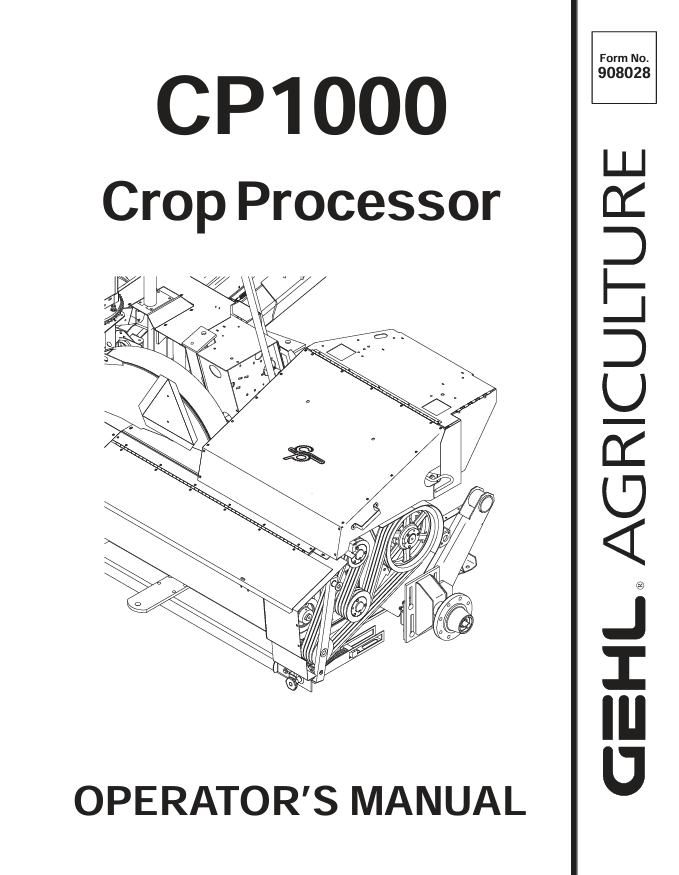 GEHL CP1000 Crop Processor Operator Manual 908028 PDF Download