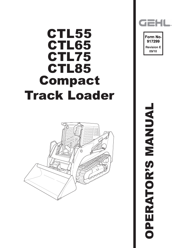 GEHL CTL55 Compact Track Loader Operator Manual 917299 PDF