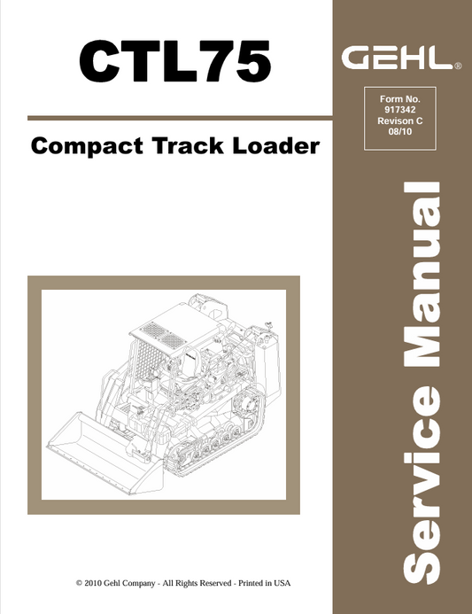GEHL CTL75 Compact Track Loader Service Manual 917342 PDF