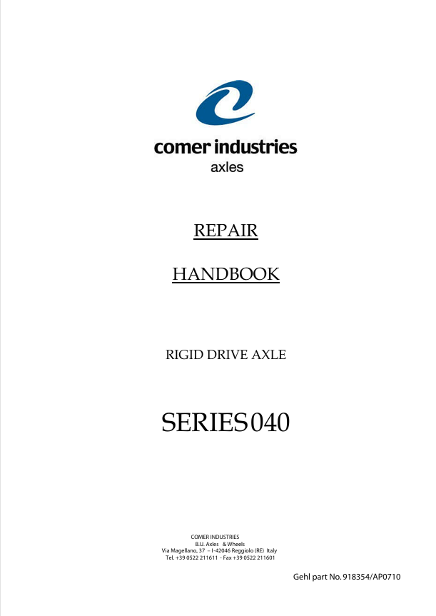 GEHL Comer Industrie Series 040 Rigid Drive Axle Repair Manual 918356 PDF