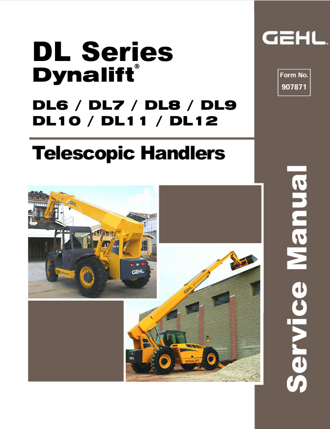 GEHL DL Series Dynalift DL6-DL12 Telehandler Service Manual PDF
