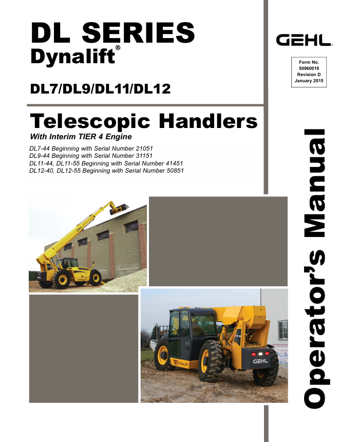 GEHL DYNALIFT DL7 DL9 DL11 DL12 Operator Manual 50960019 PDF
